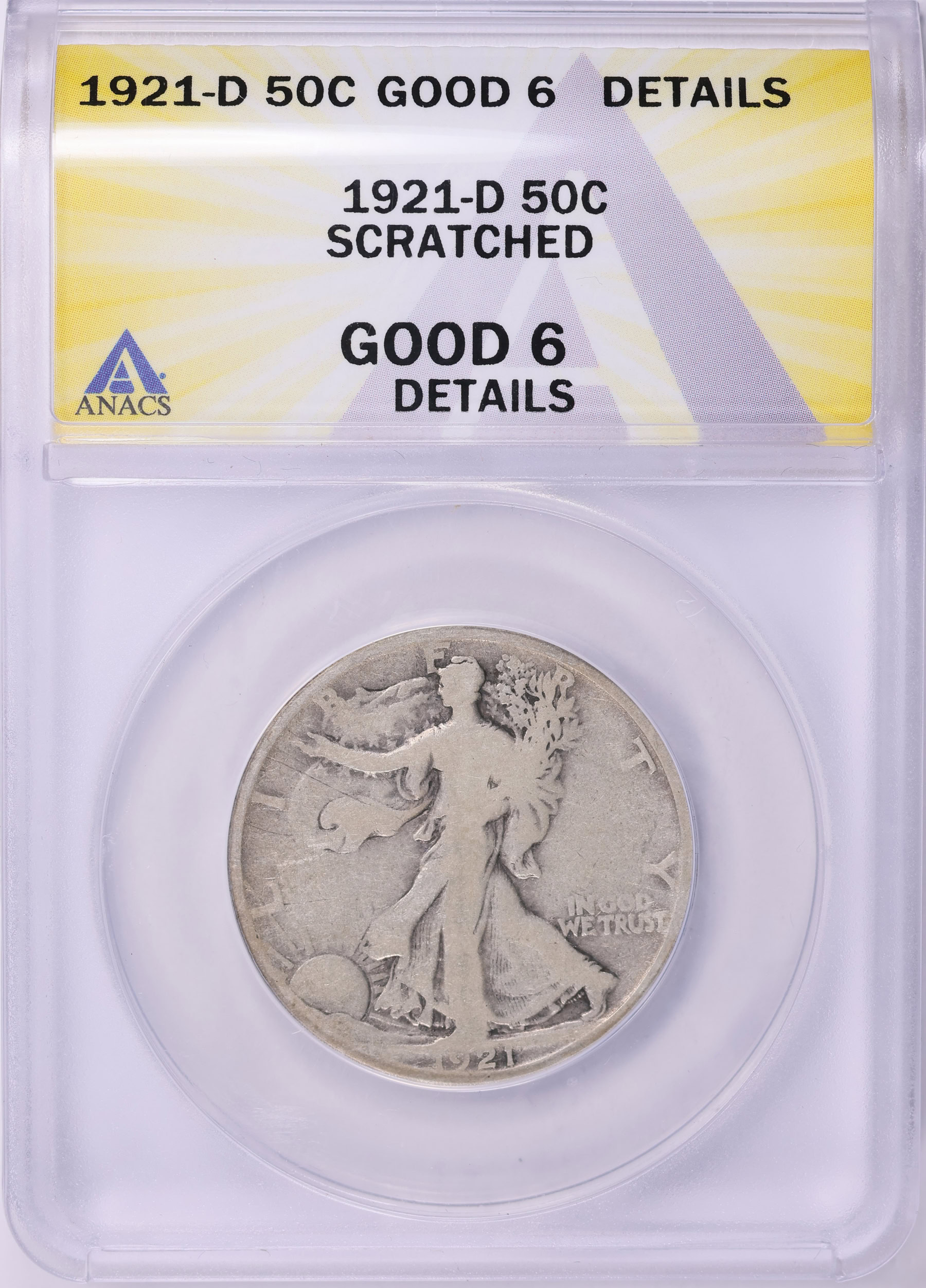 1921-D Walking Liberty Half Dollar ANACS G-06 Details (Item