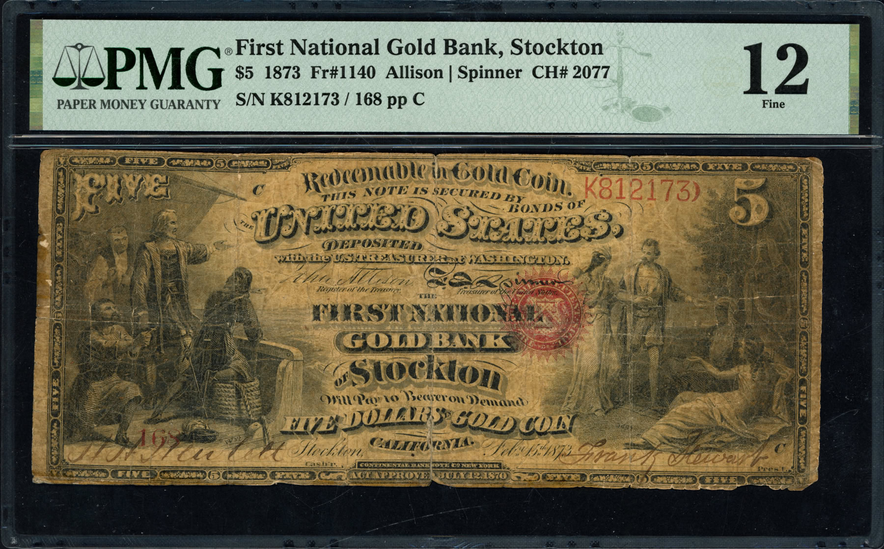Fr. 1140 Stockton, California 1873 $5 Note First National Gold
