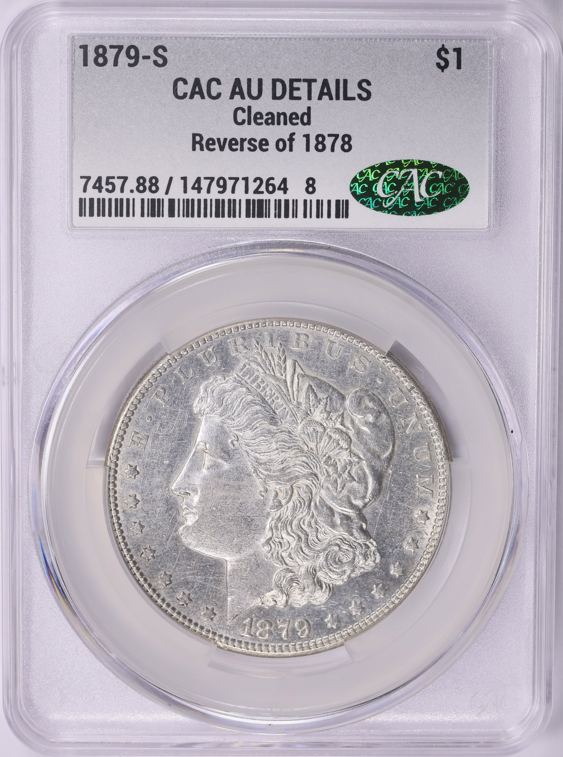 1879-S Morgan Silver Dollar Reverse of 1878 *Top 100* CACG AU