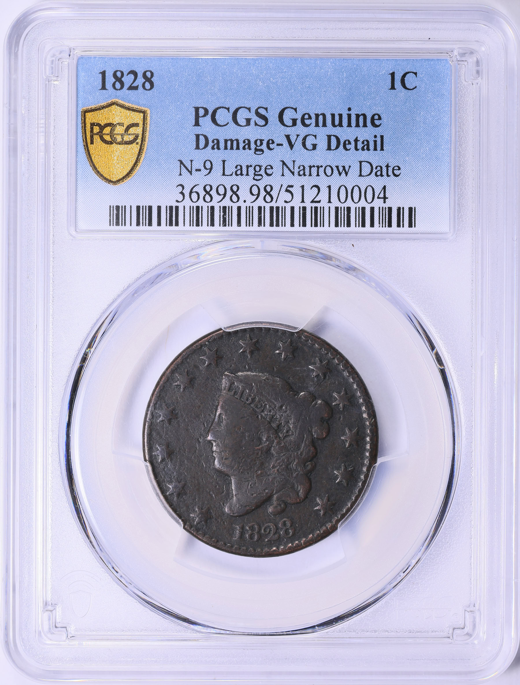 1828 Matron Cent N-9 Large Narrow Date Newcomb 9 PCGS Genuine VG