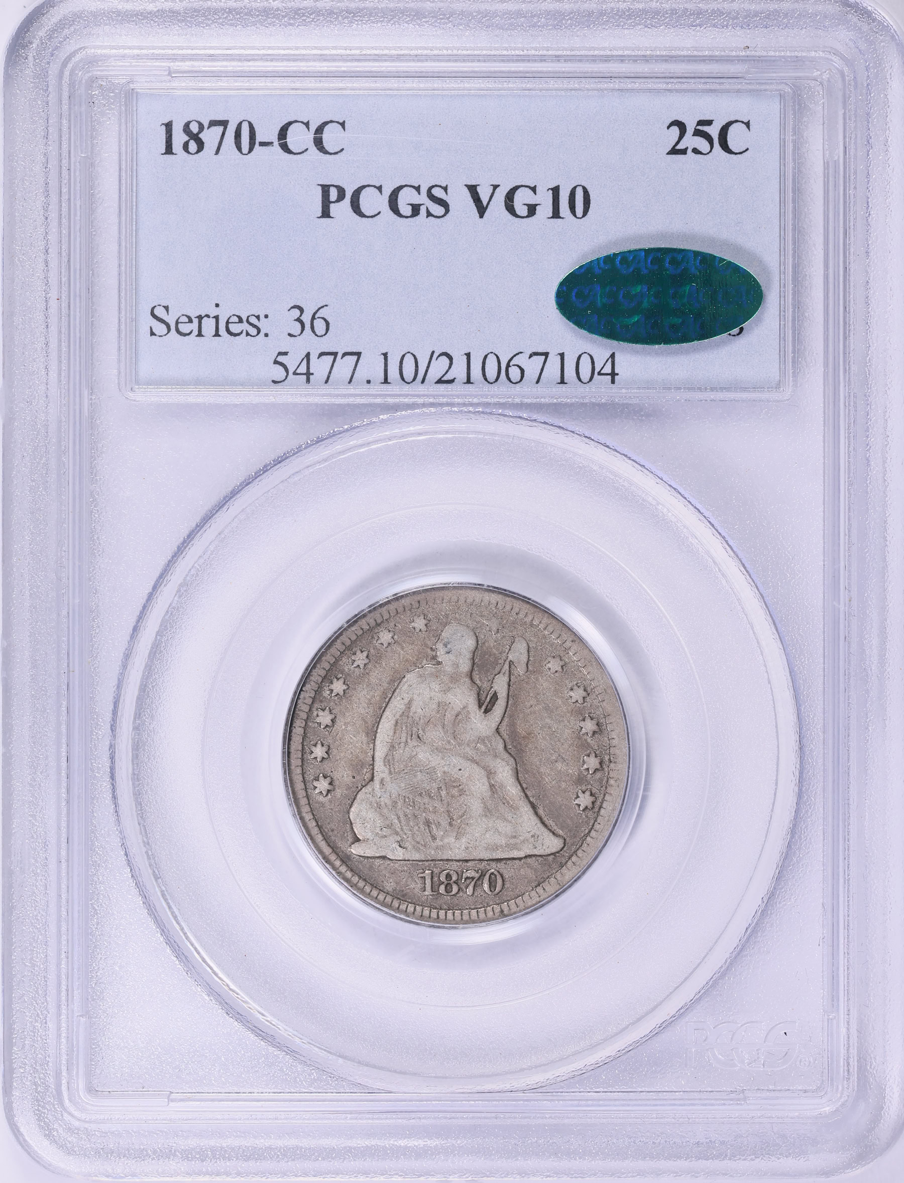 1870-CC Seated Liberty Quarter PCGS VG-10 (CAC Green) (Item