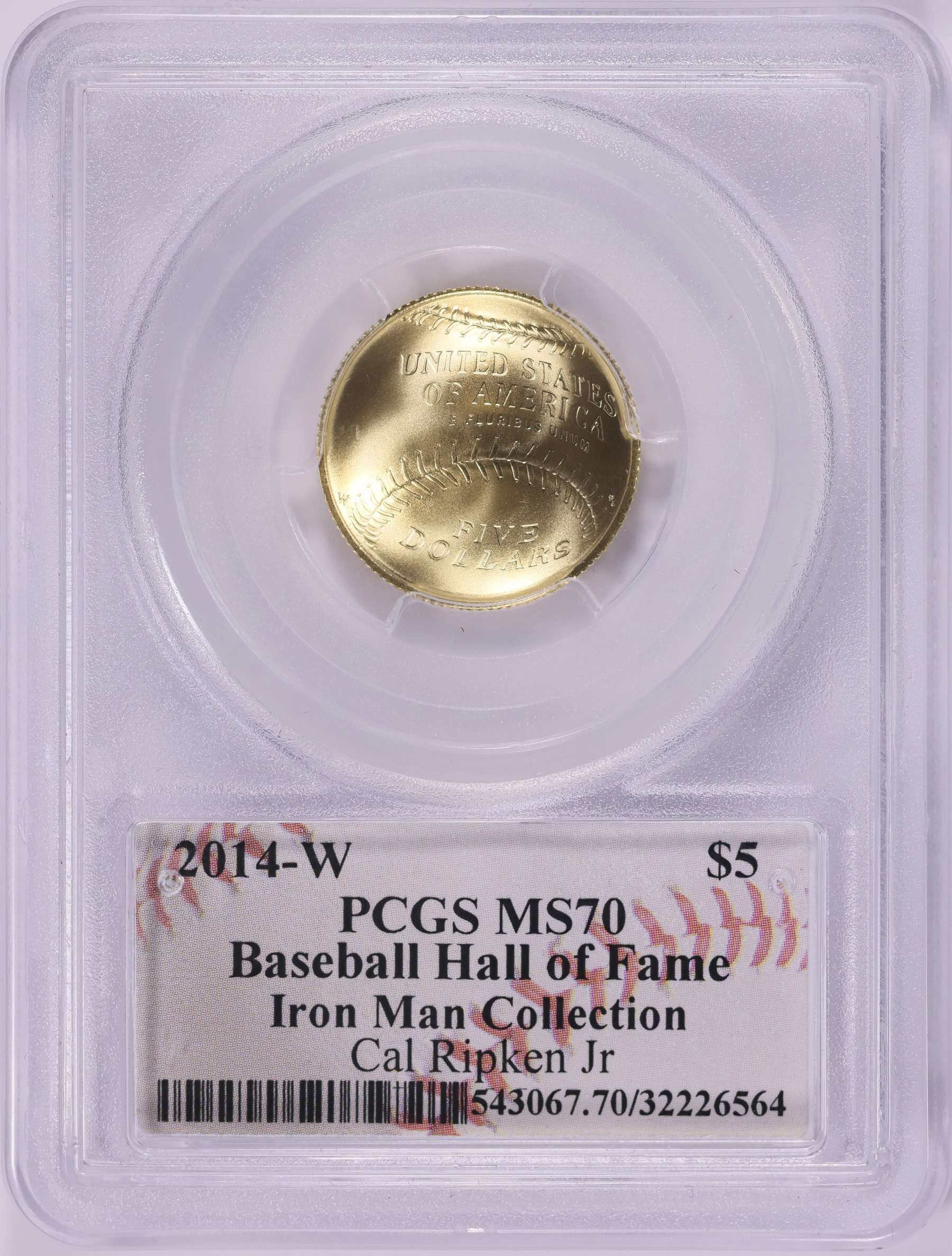 2014-W Baseball Hall of Fame Gold $5 PCGS MS-70 (Cal Ripken Jr Signed ...