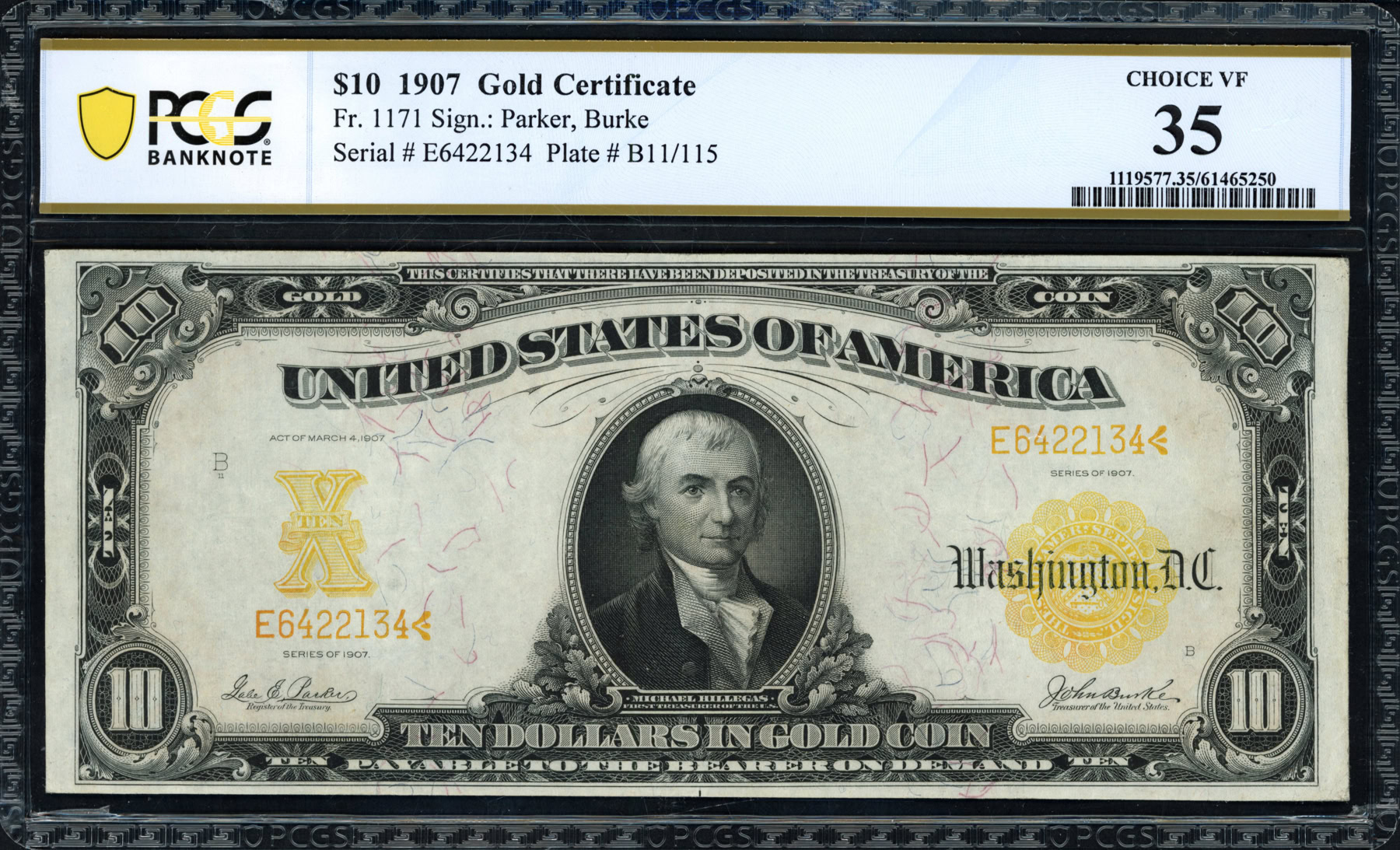 Fr. 1171 1907 $10 Gold Certificate Note Parker / Burke PCGS Banknote ...