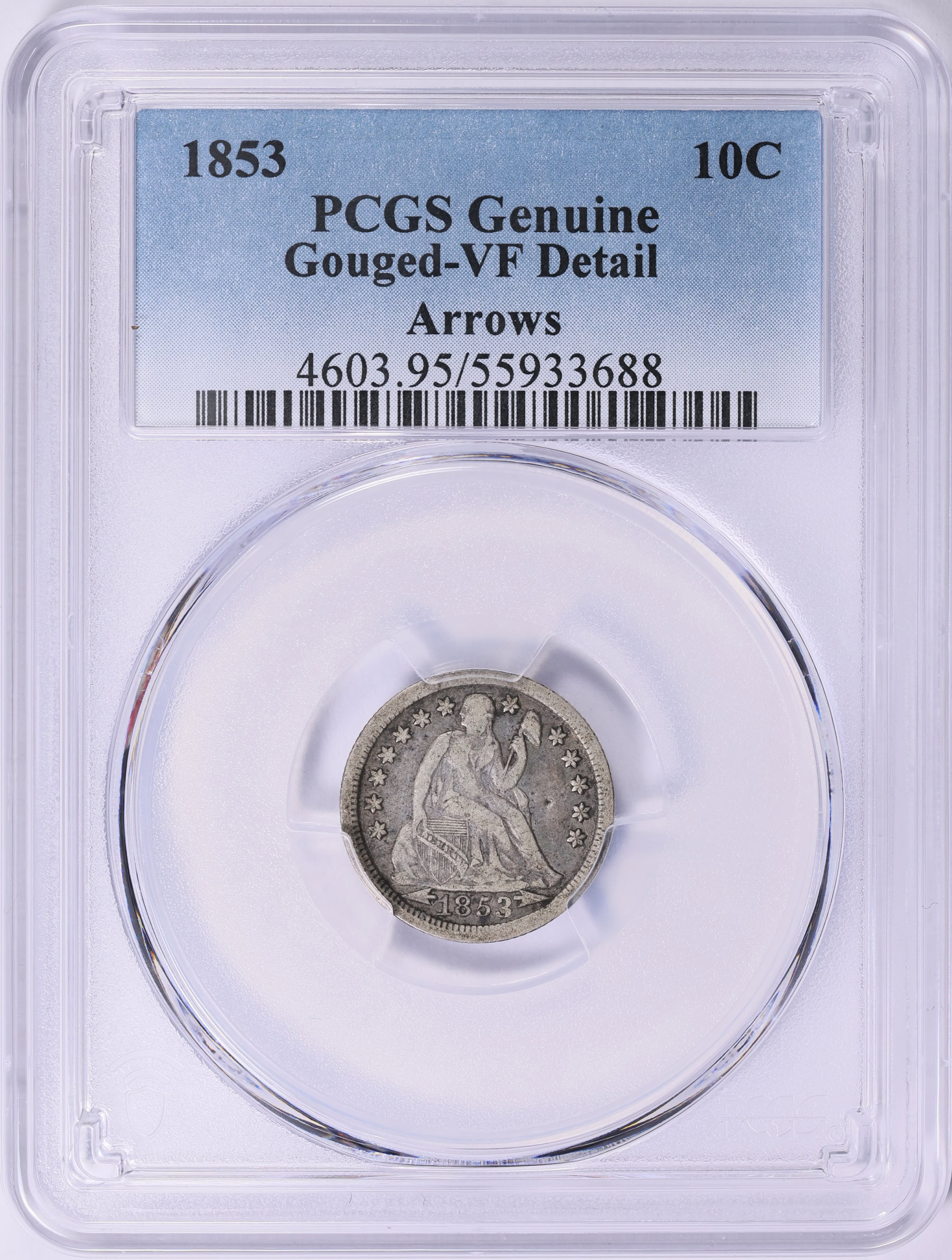 1853 Seated Liberty Dime Arrows PCGS Genuine VF Details (Item
