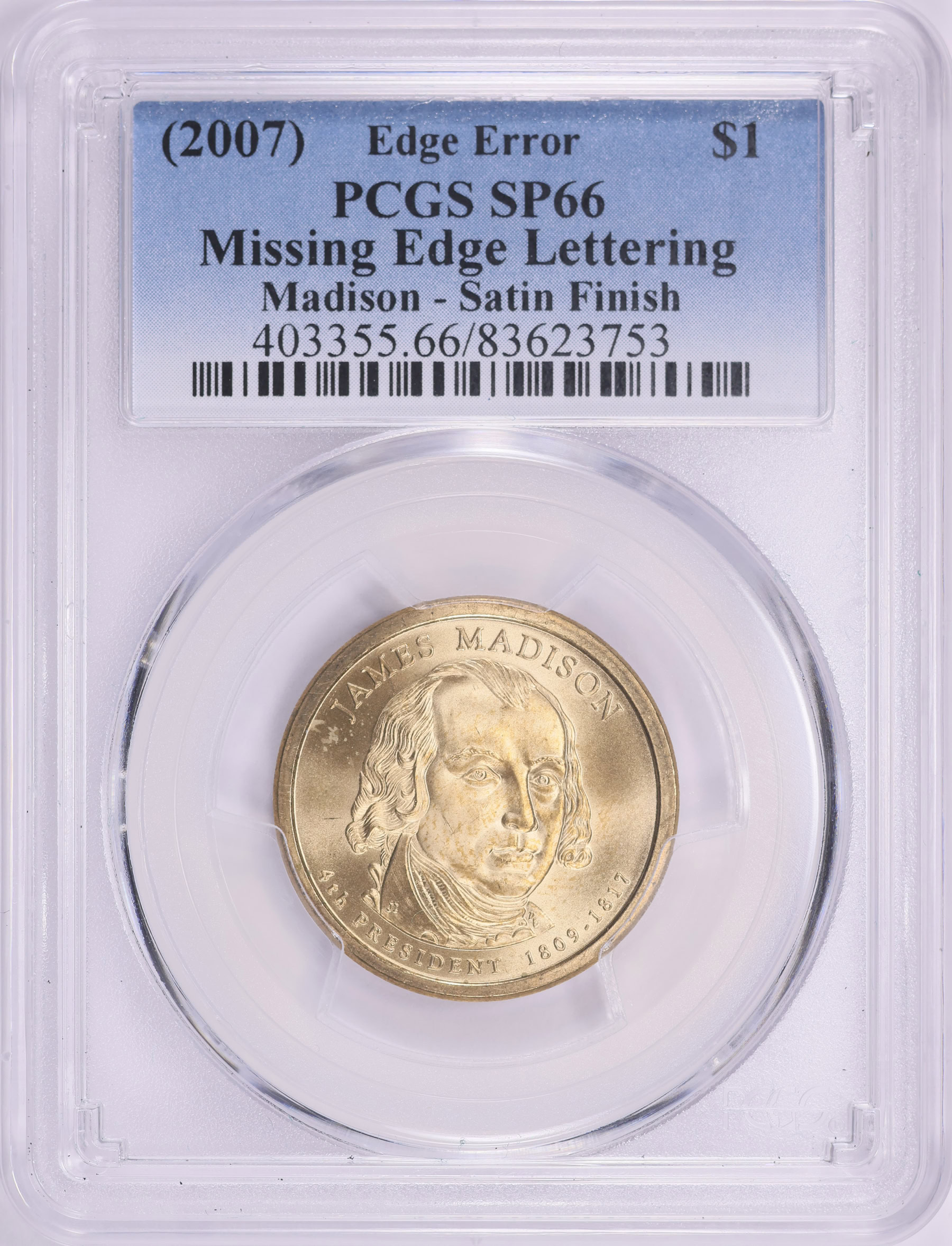 (2007) Presidential Dollar James Madison Missing Edge Lettering Satin ...