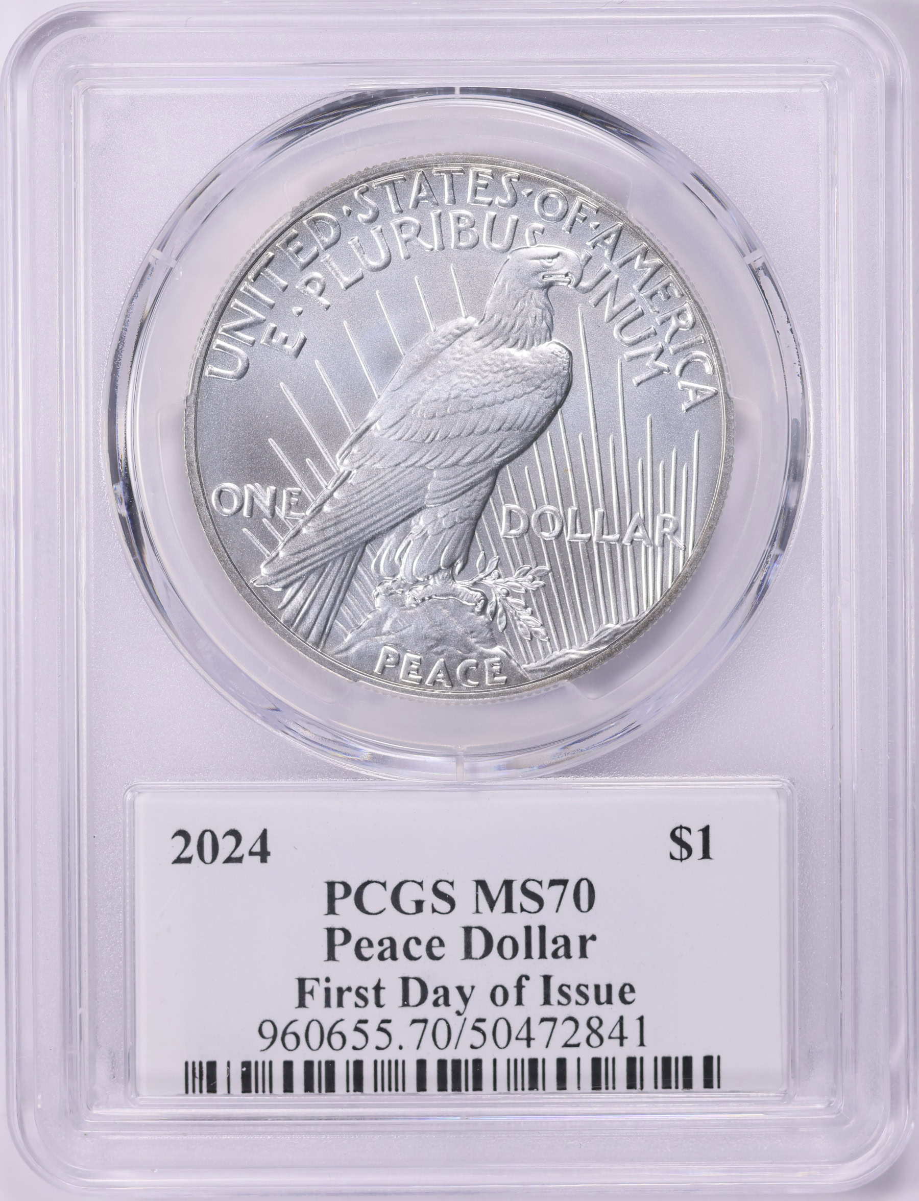 2024 Peace Silver Dollar First Day of Issue PCGS MS-70 (David Hall