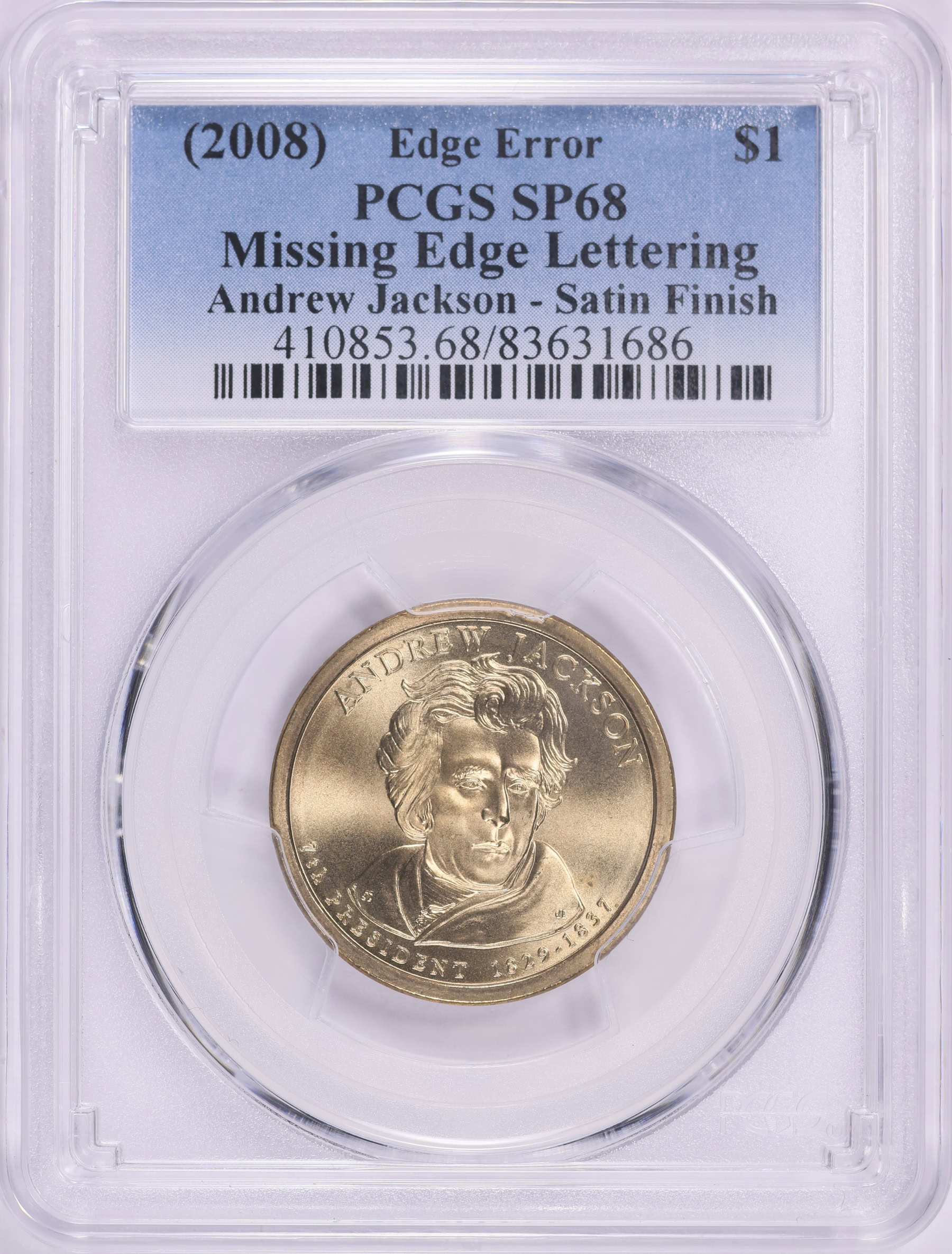 Mint Error (2008) Presidential Dollar Andrew Jackson Missing Edge