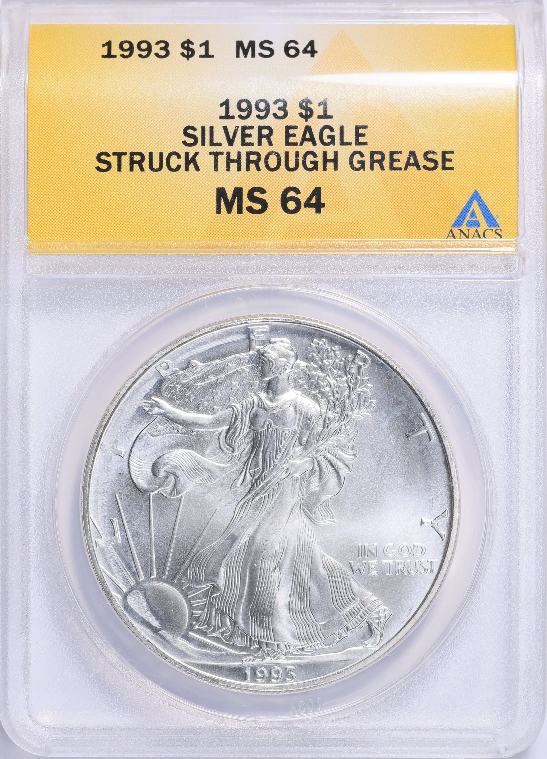 Mint Error 1993 $1 Silver Eagle Struck Through Grease ANACS MS-64