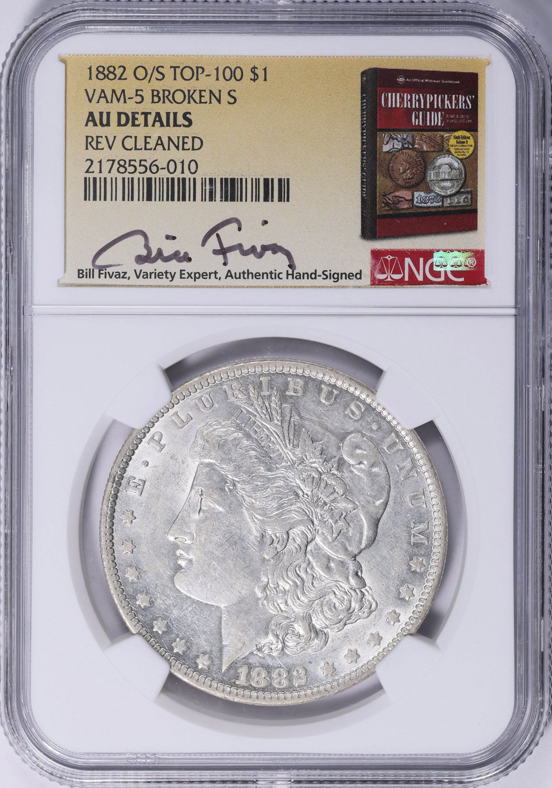 1882-O/S Morgan Silver Dollar O/S Broken VAM-5 *Top 100* NGC AU