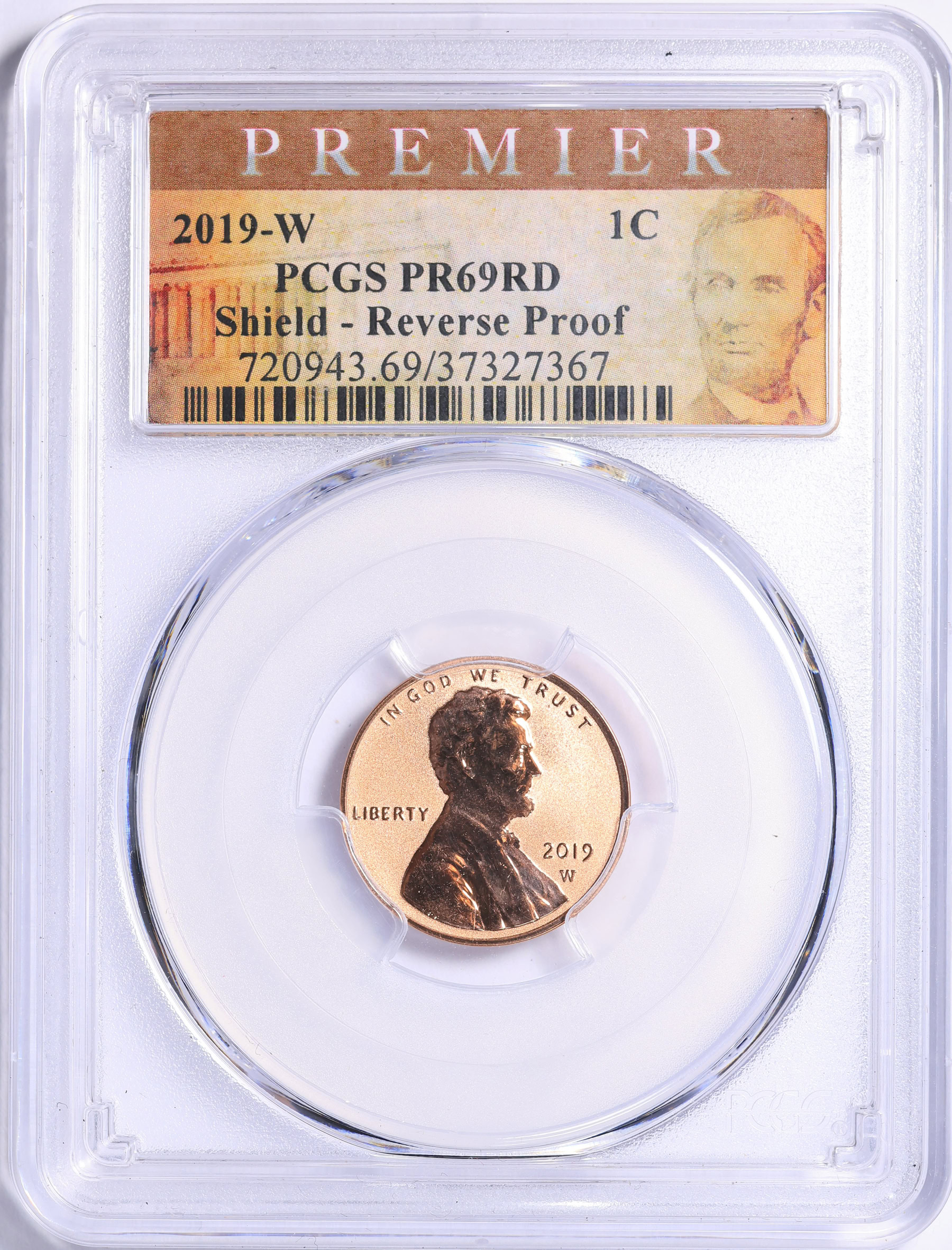 2019-W Lincoln Cent Shield Reverse Proof PCGS Proof-69 RD (Premier ...