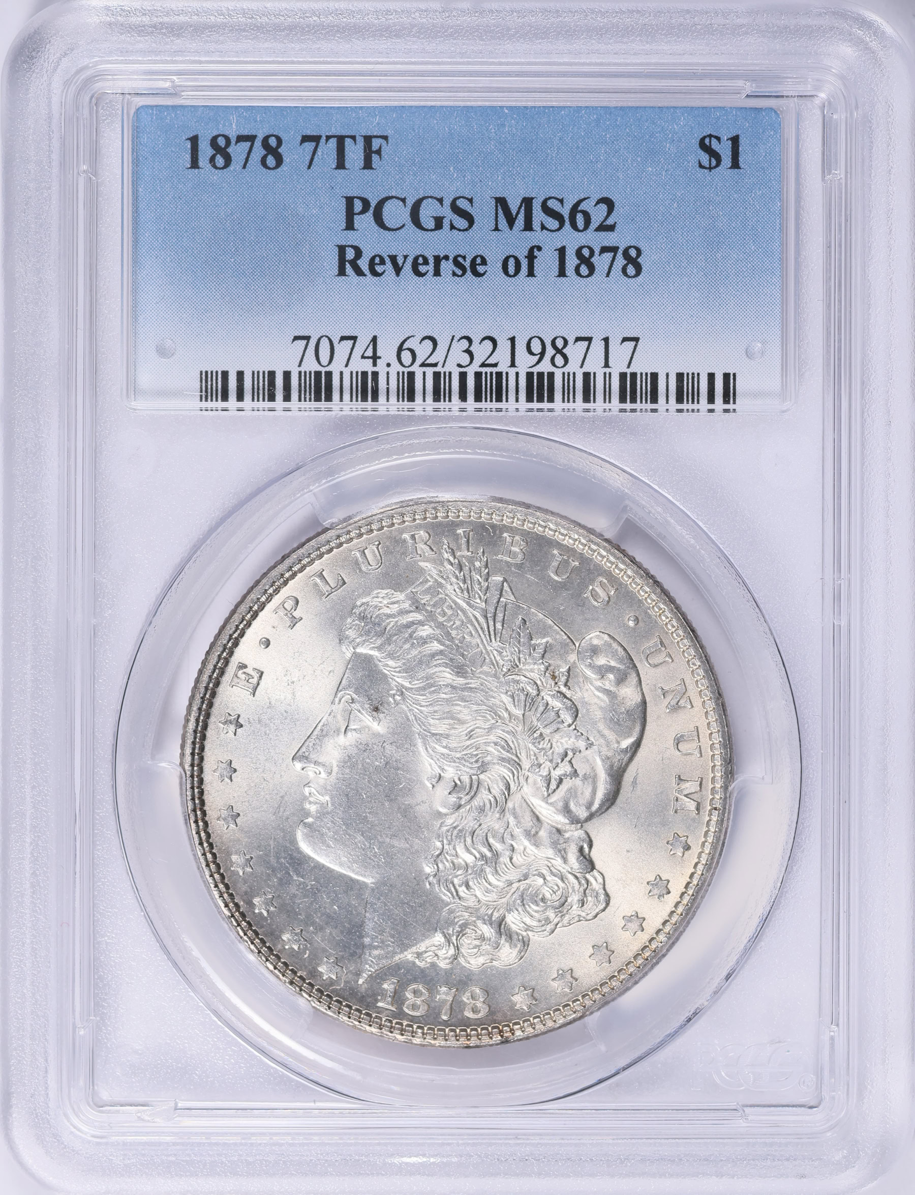 1878 Morgan Silver Dollar 7 Tailfeathers, Reverse of 1878 PCGS MS