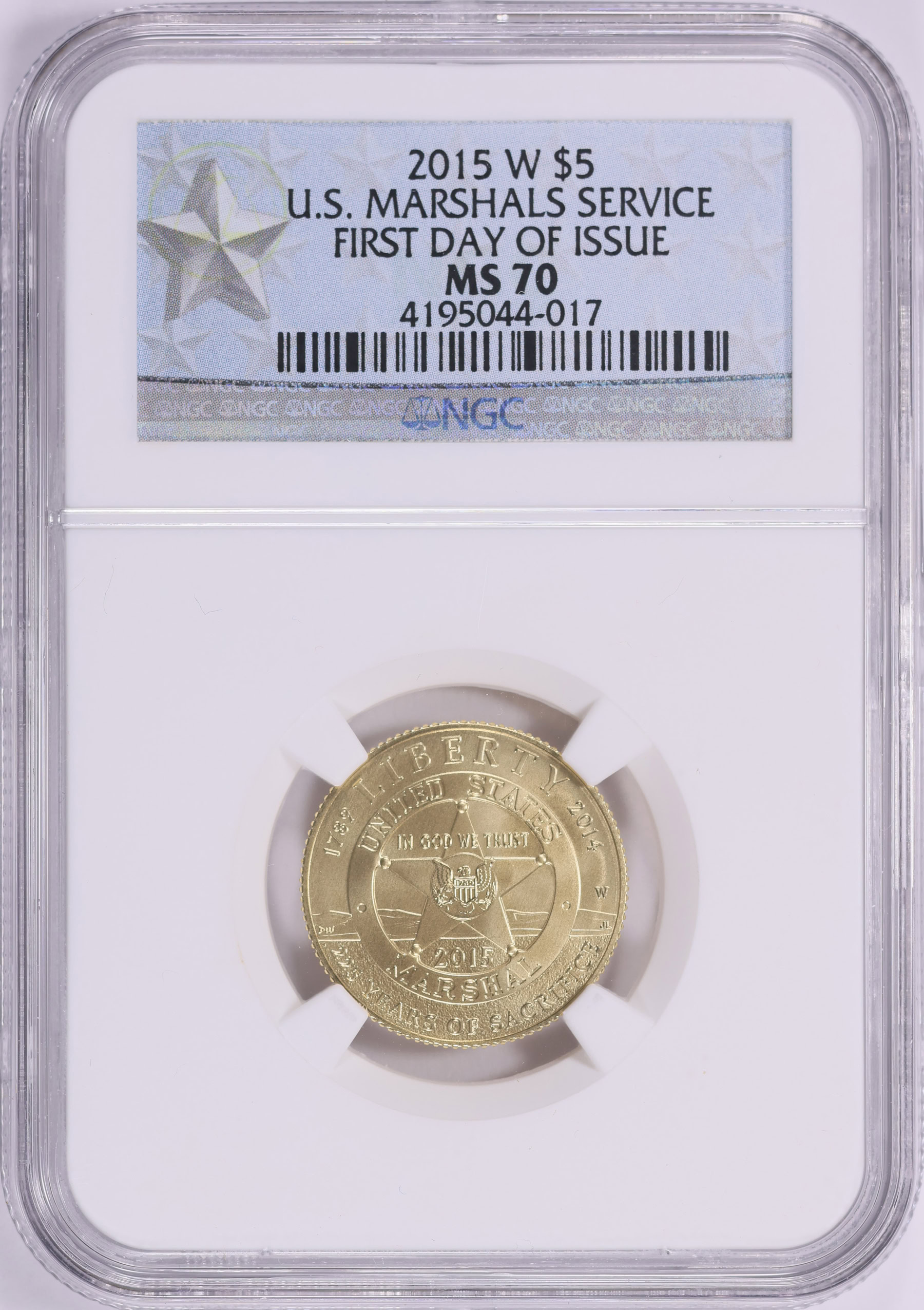 2015-W U.S. Marshals Service Gold $5 First Day of Issue NGC MS-70