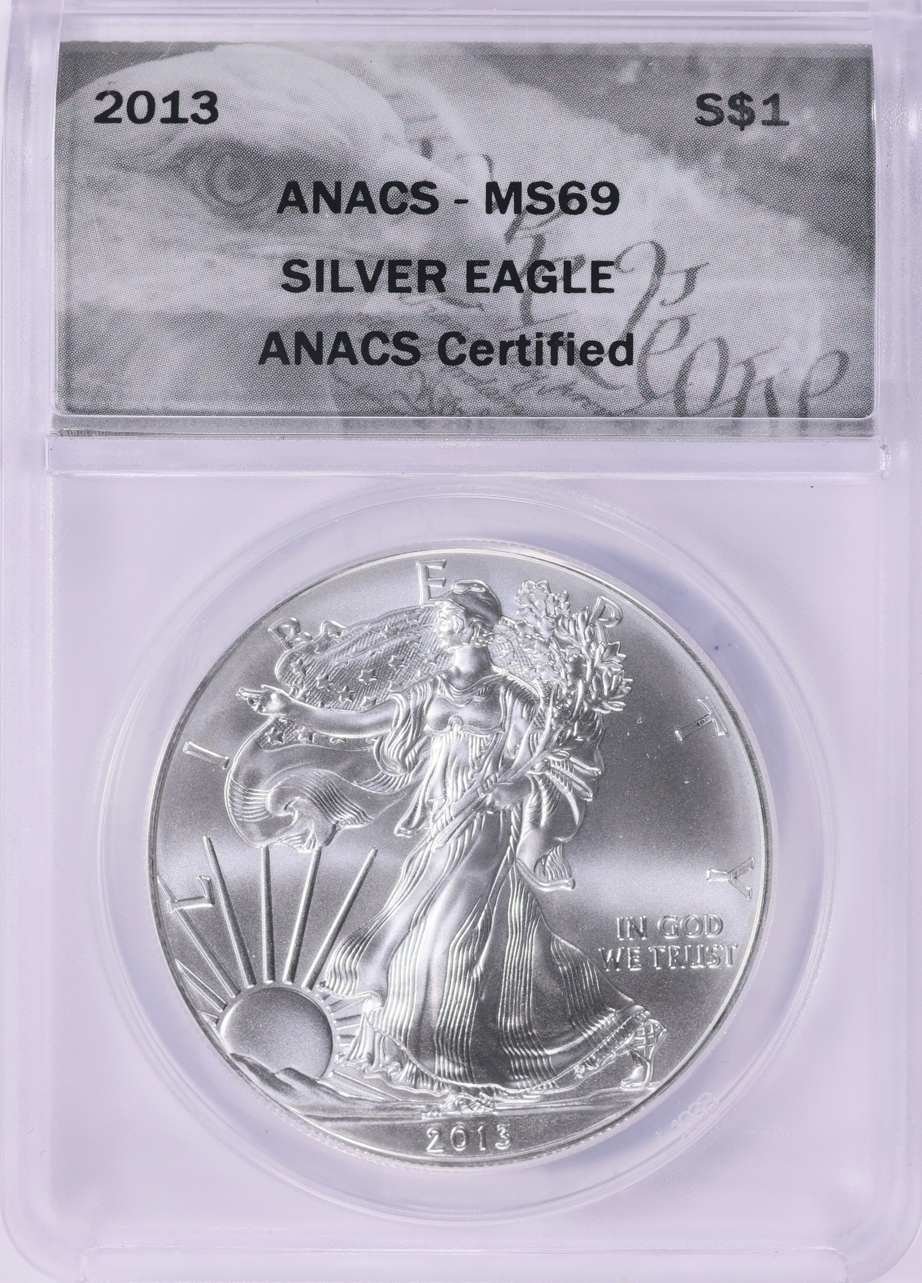 2013 $1 Silver Eagle ANACS MS-69 (Eagle Label) (Item 2085404