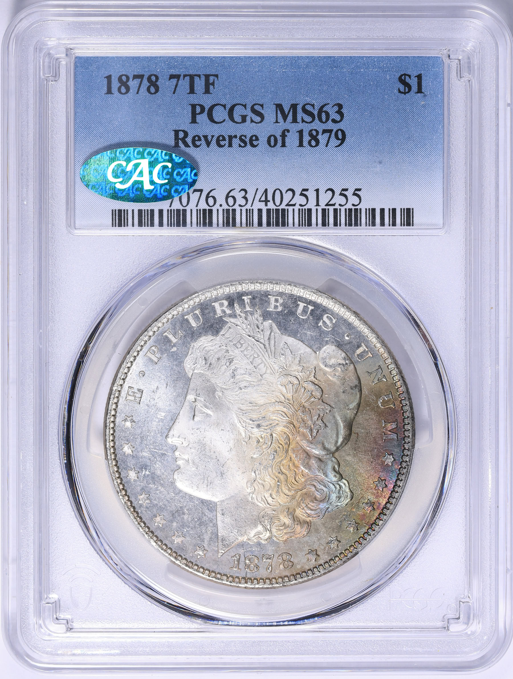 1878 7TF Morgan Silver Dollar Reverse of 1879 PCGS MS-63 (CAC