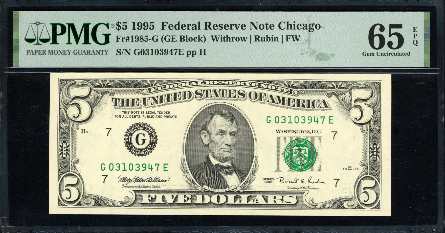 Ge Block Fr. 1985-G (GE Block) 1995 $5 Chicago Federal Reserve Note Withrow ...