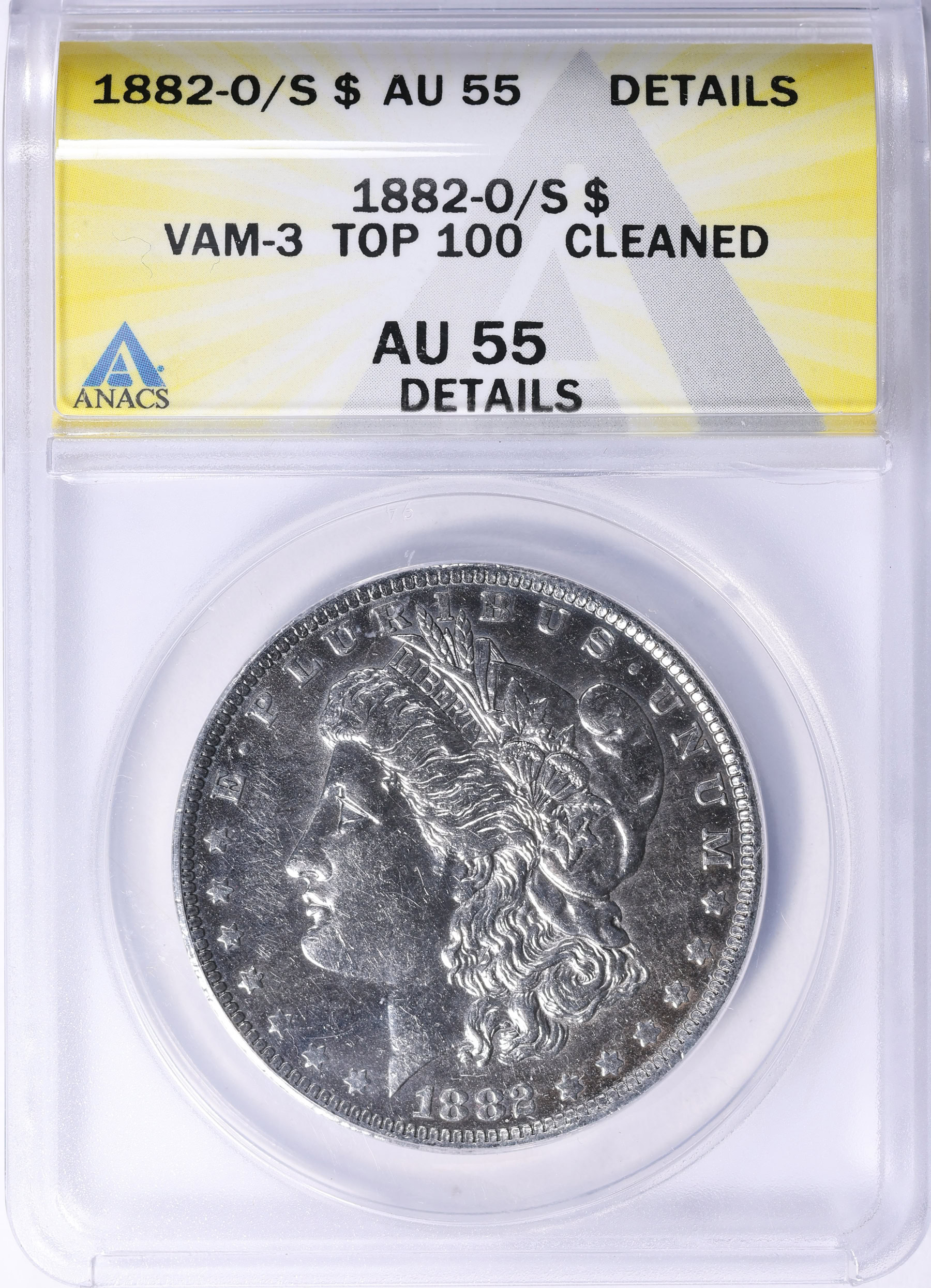 1882-O/S Morgan Silver Dollar VAM-3 *Top 100* ANACS AU-55 Details