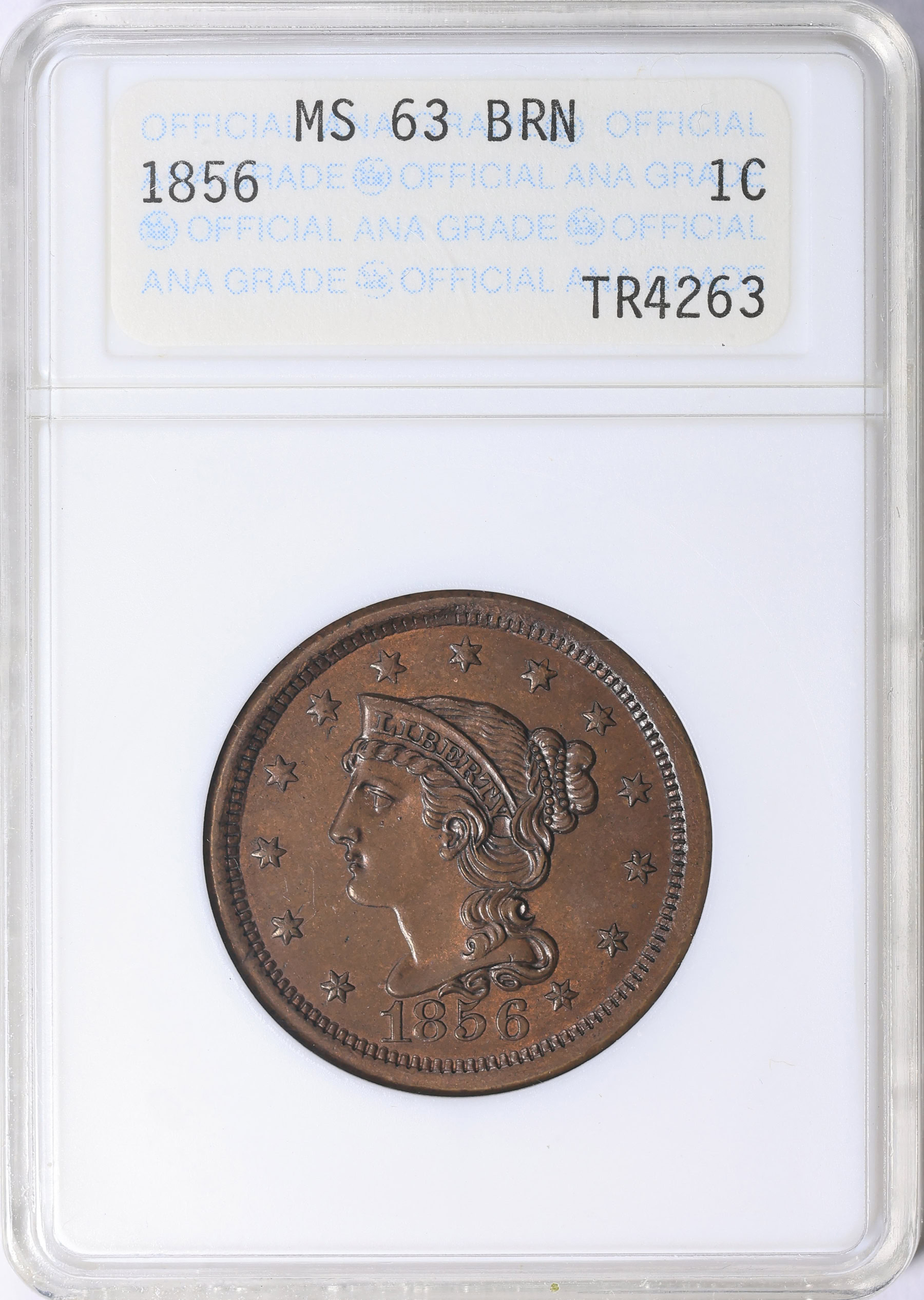 1856 Braided Hair Cent ANACS MS-63 BN OH (Item 2185472