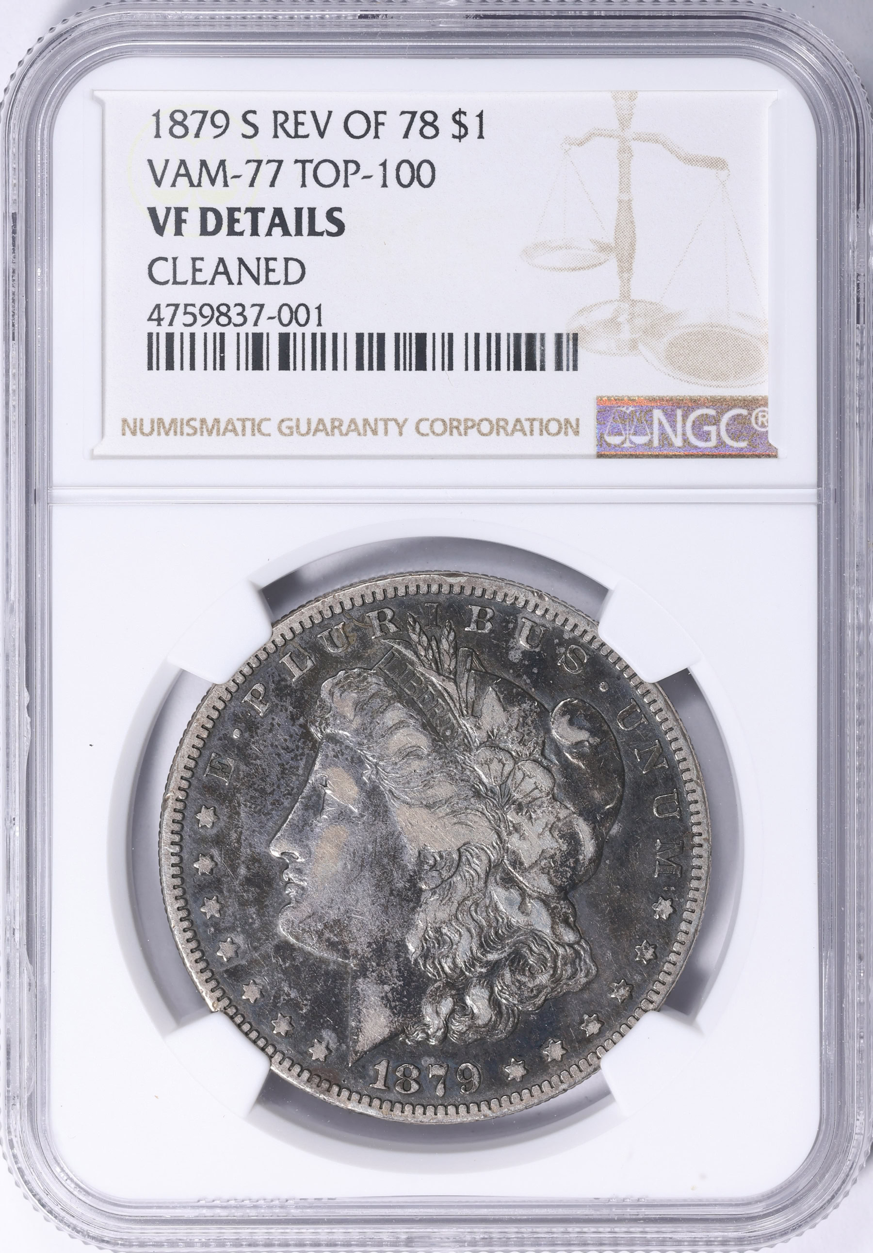 ★78.com★② 1879-S Morgan Silver Dollar Reverse of 1878 VAM-77 *Top 100* NGC