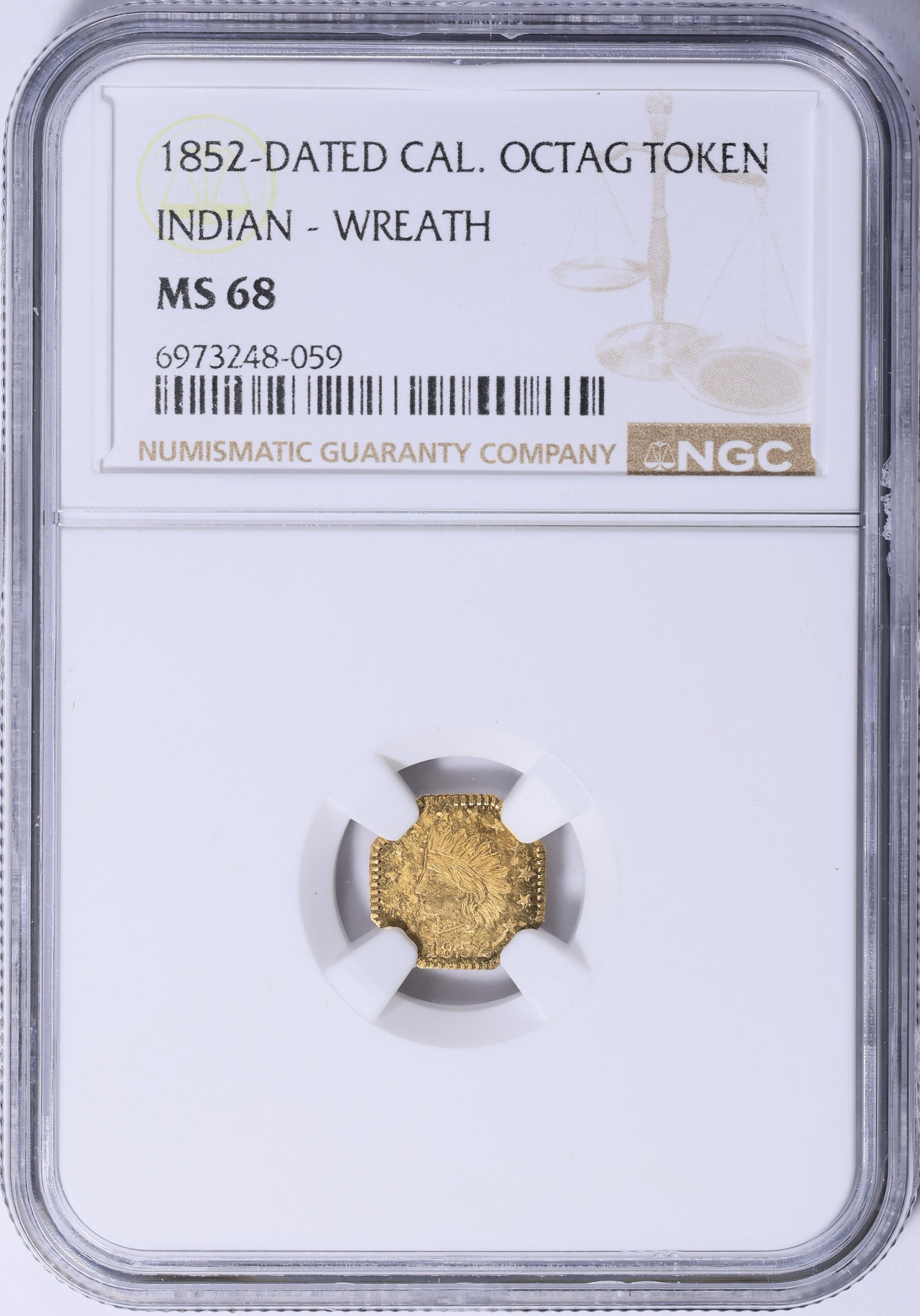 1852-Dated California Gold Token Octagonal Indian #2 - Wreath #8