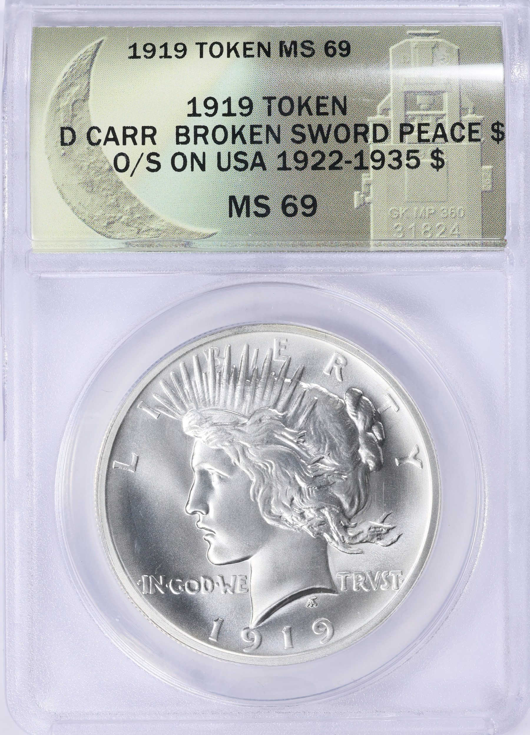 Danny Silver 1919 Broken Sword Peace Dollar Daniel Carr Token Overstruck on 1922-35 ...