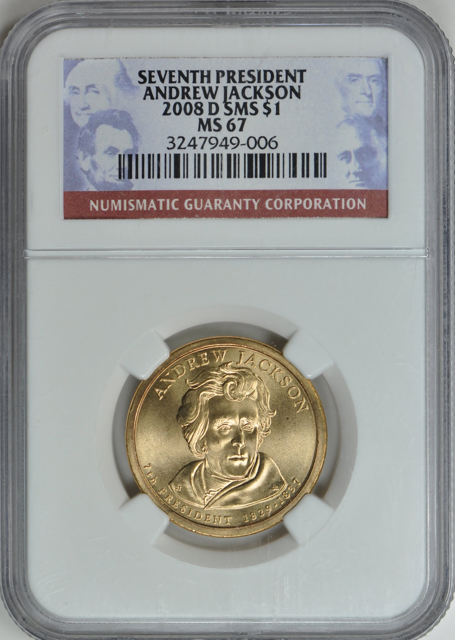 2008-D Presidential Dollar Andrew Jackson - Position A, SMS NGC MS