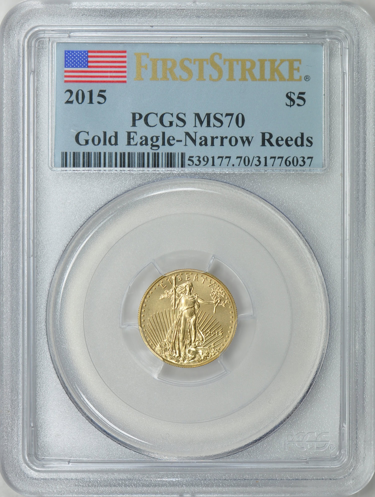 2015 5 TenthOunce Gold American Eagle First Strike Narrow Reeds and