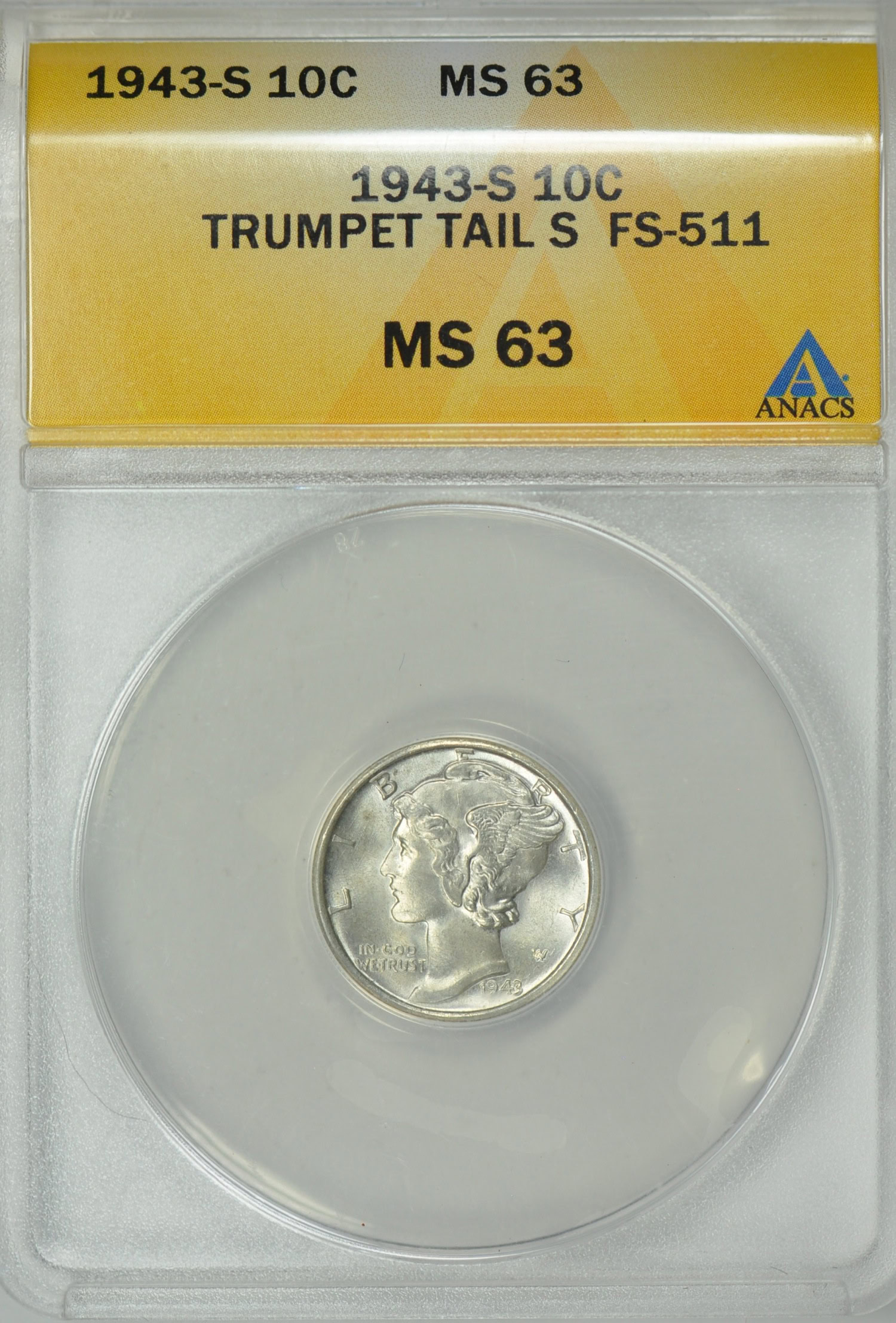 1943-S Mercury Dime Trumpet Tail S FS-511 ANACS MS-63 (Item 284330