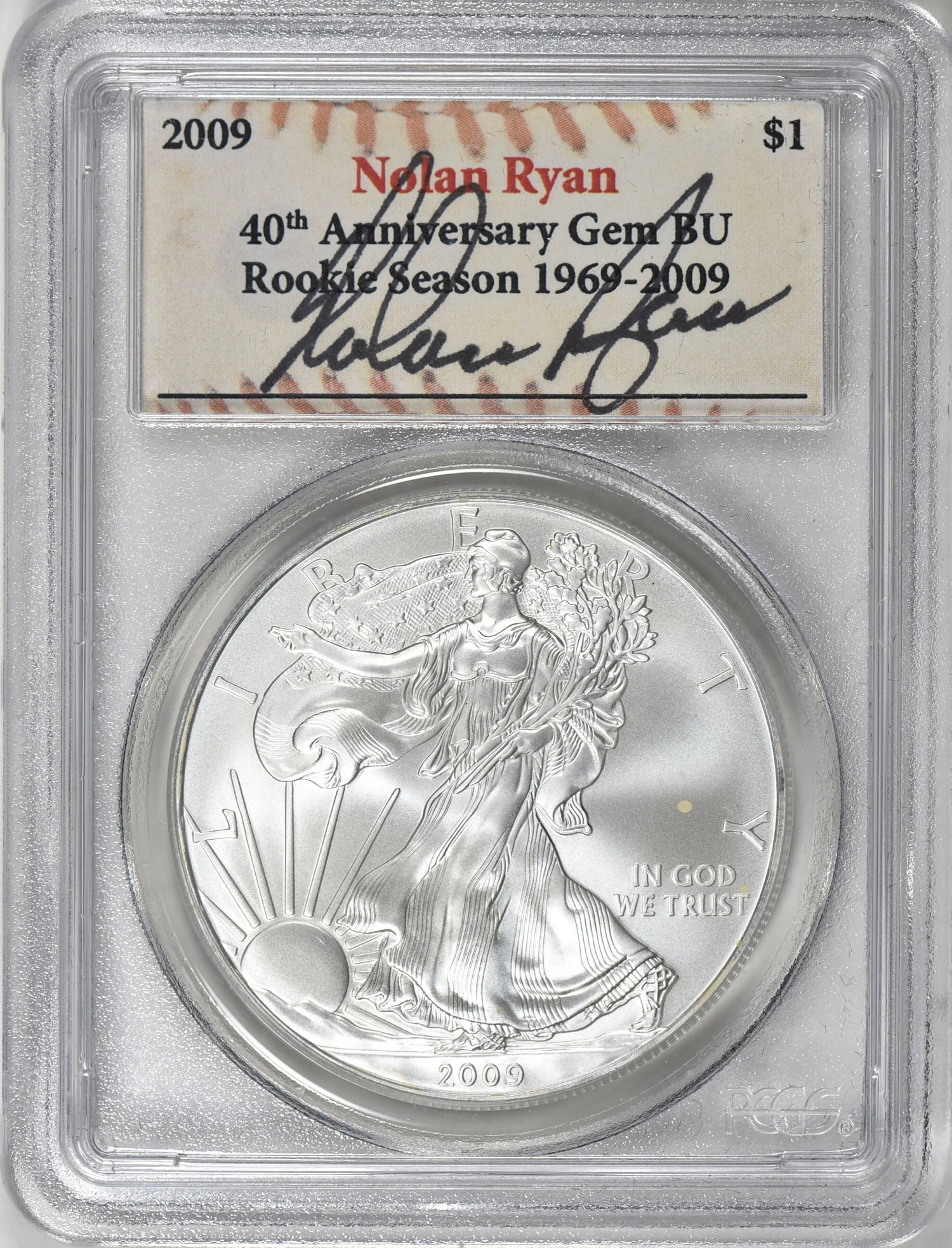 2009 $1 Silver Eagle 40th Anniversary PCGS Gem BU (Nolan Ryan