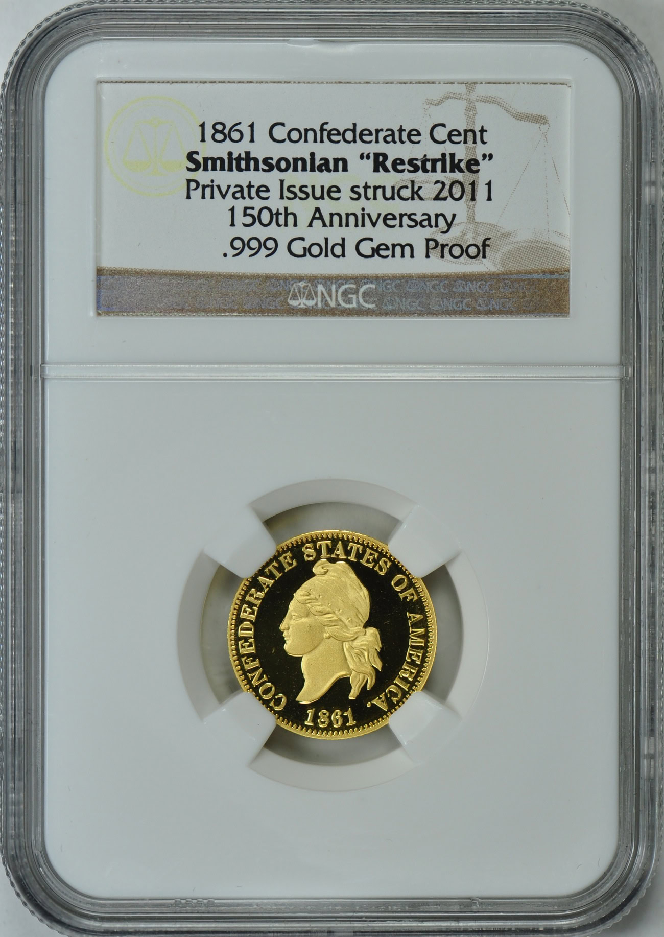 1861 Confederate Cent Smithsonian Restrike Set in Gold, Silver