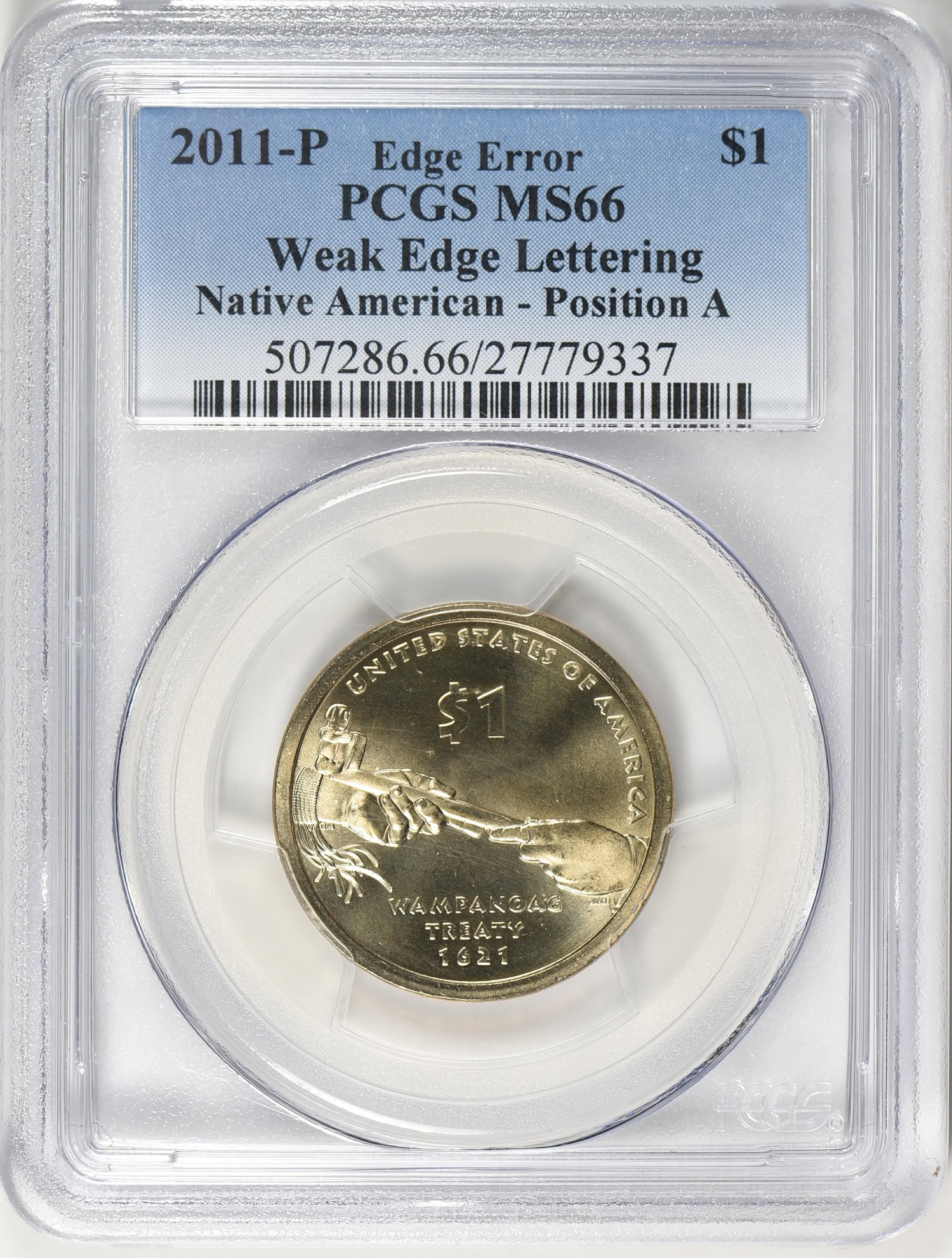 Mint Error 2011-P $1 Sacagawea Dollar Native American Weak Edge