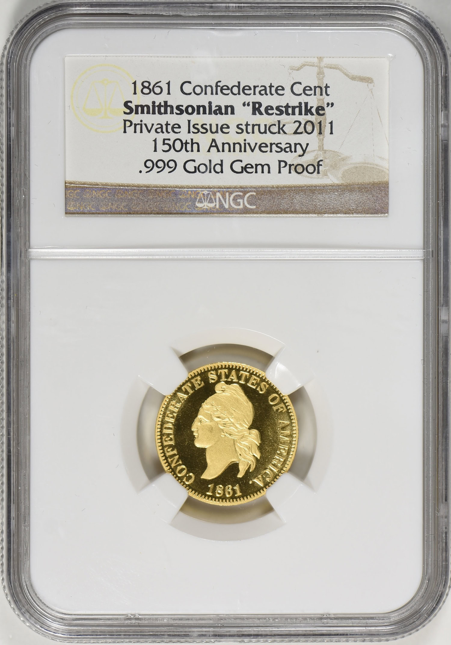 1861 Confederate Cent Smithsonian Restrike Set in Gold, Silver