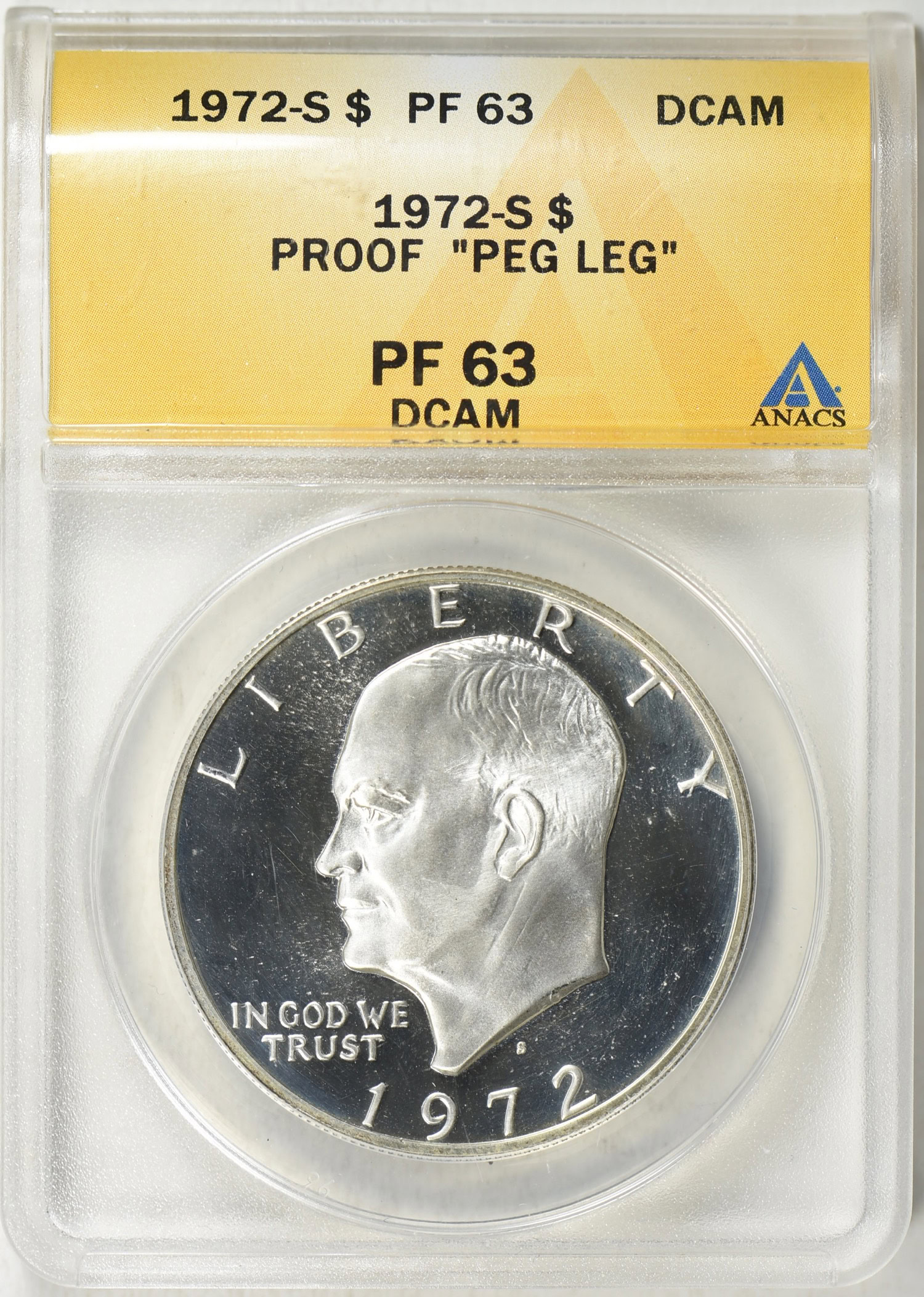 1972-S Eisenhower Dollar Peg Leg ANACS Proof-63 DCAM (Item 574204
