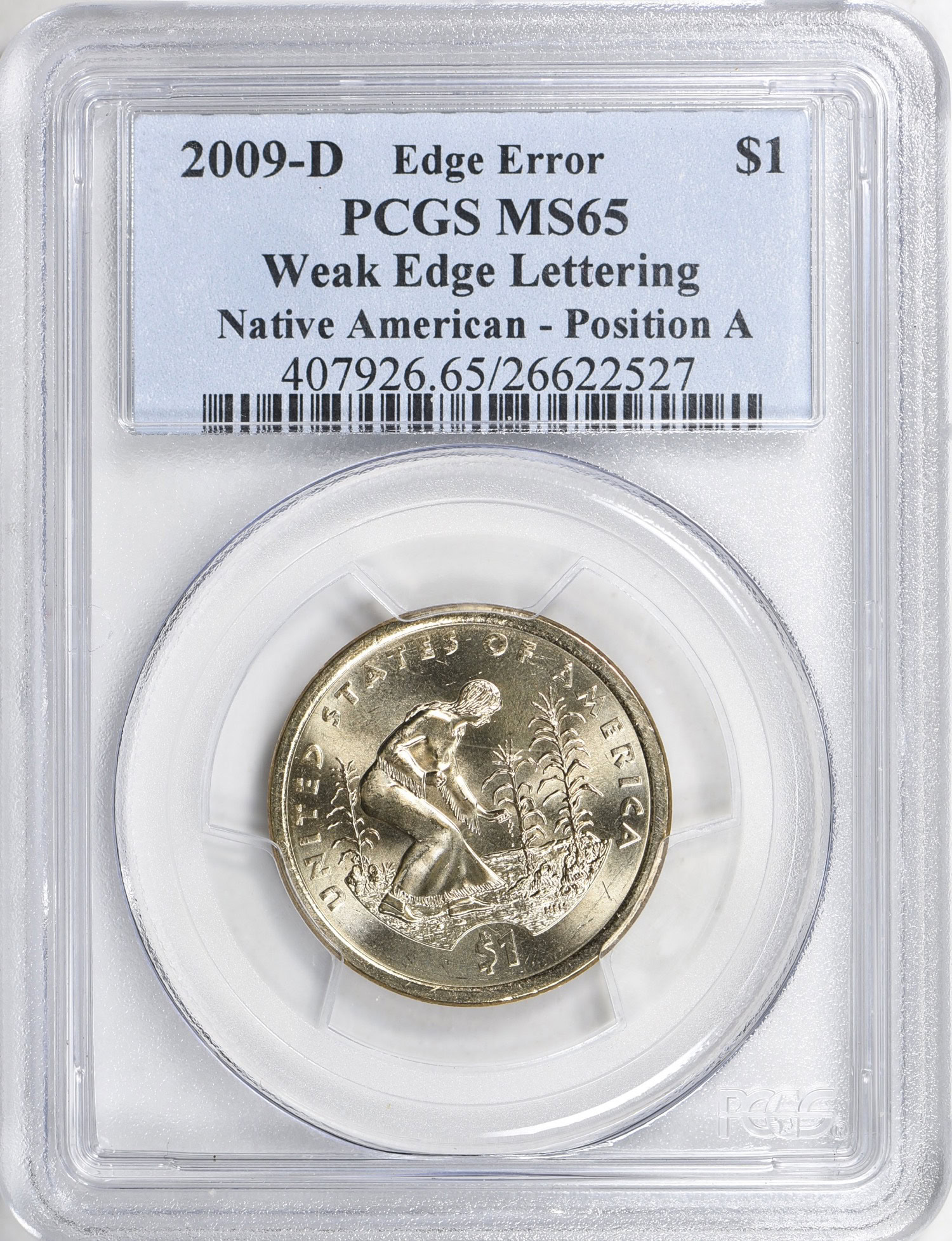 Mint Error 2009-D Sacagawea Dollar Three Sisters Agriculture