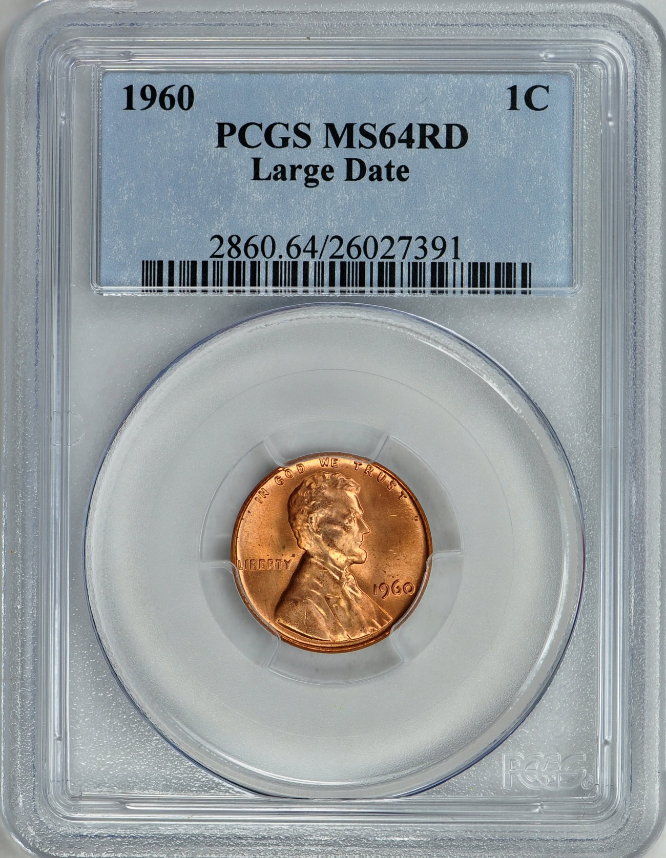 1960 Lincoln Cent Large Date PCGS MS-64 RD (Item 64663