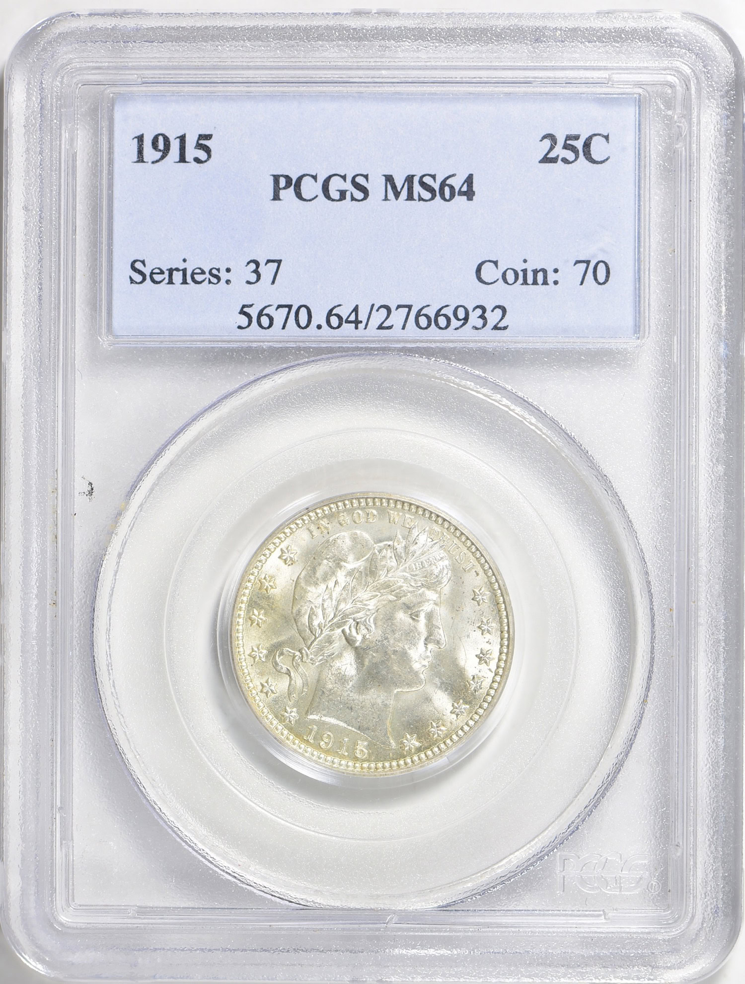 1915 Barber Quarter PCGS MS-64 (Item 736560) | GreatCollections Coin ...