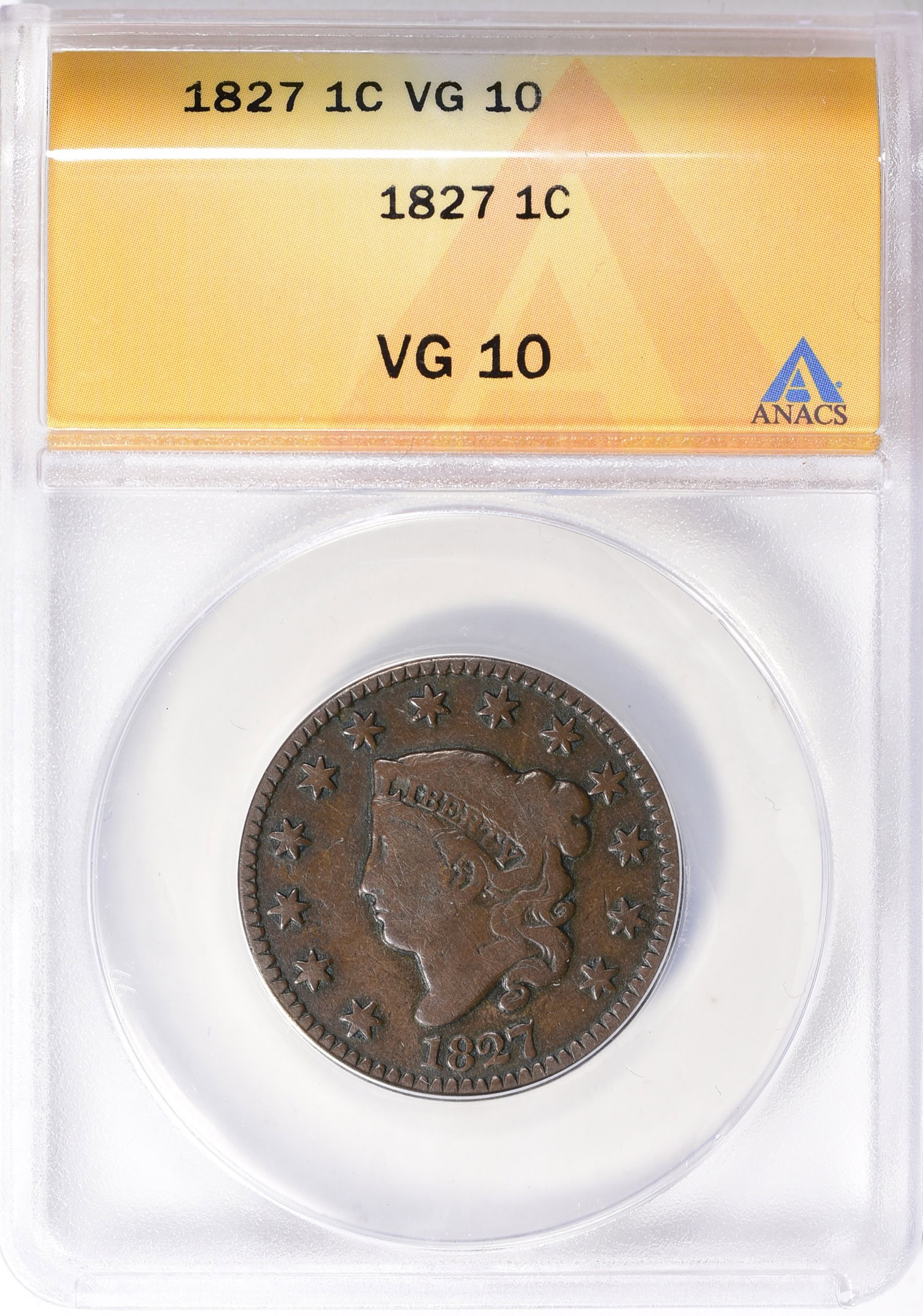 1827 and 1838 Matron Cent ANACS VG-10/08 BN (2 Coins) (Item 815843