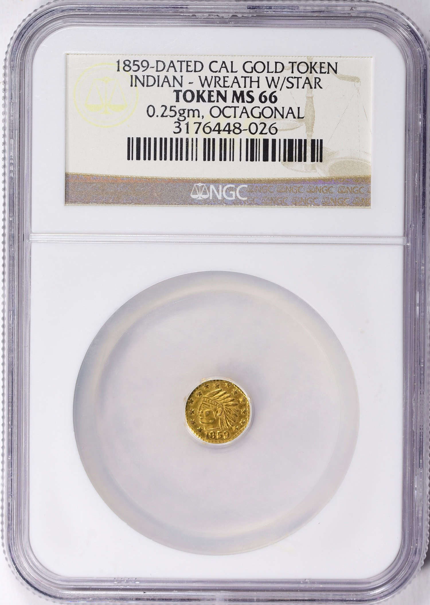 最高鑑定 1859カリフォルニアゴールドトークン MS67 金貨 NGC1枚のみ 1859-Dated California Gold Token Indian Wreath with Star (0.25gm