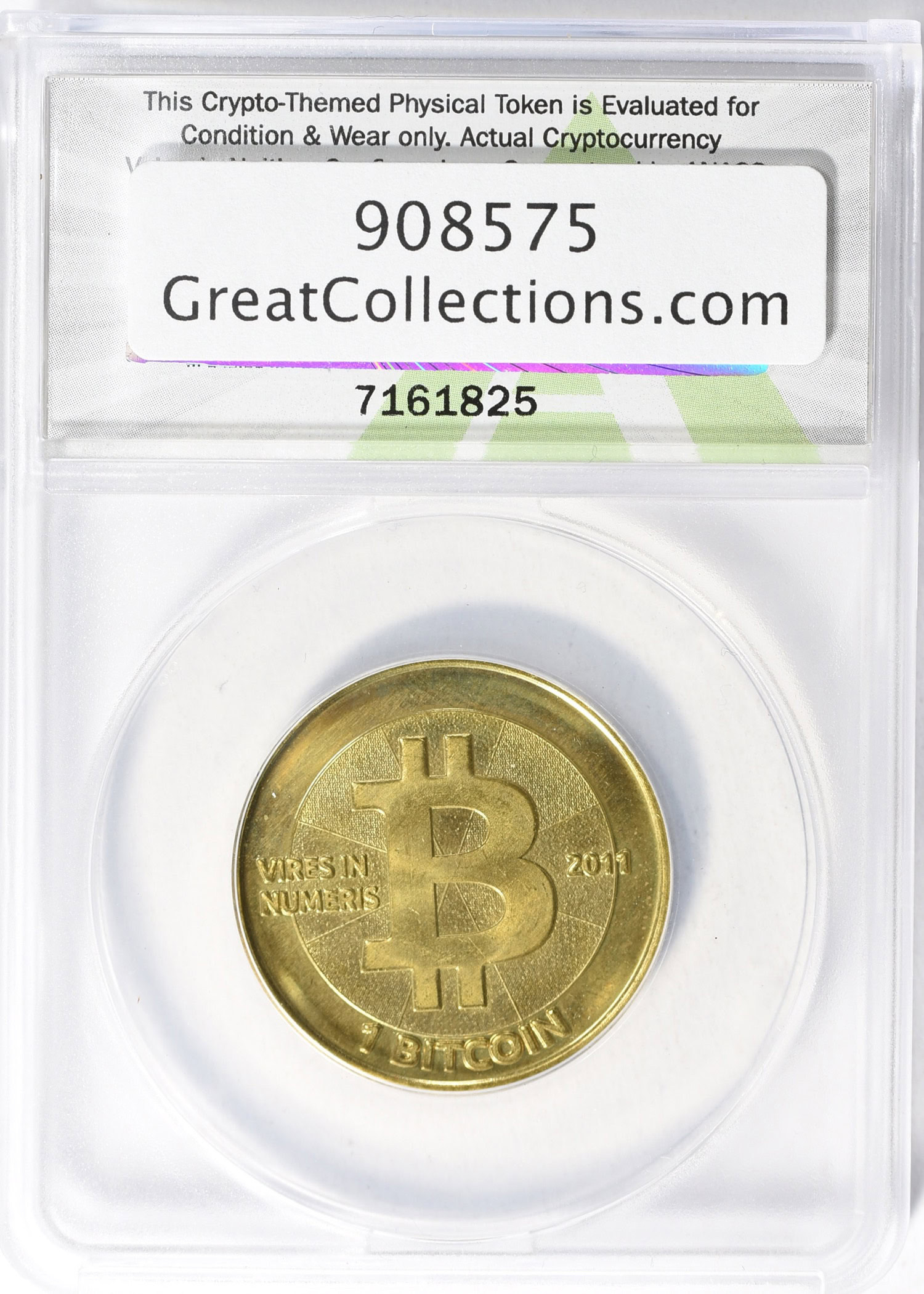 2011 Brass Casascius Loaded 1 Bitcoin (BTC) ANACS MS-67 | ANACS Cert  #7161825 | GreatCollections Coin Auctions Item #908575