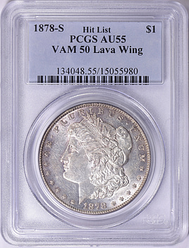 1878-S Morgan Silver Dollar Lava Wing VAM-50 Hit List PCGS AU-55