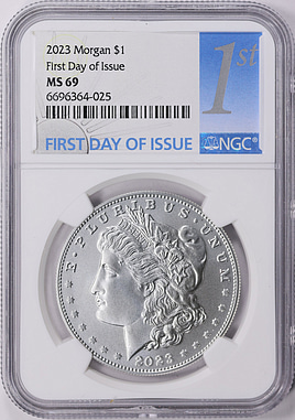 2023 Morgan Silver Dollar First Day of Issue NGC MS-69 | NGC Cert