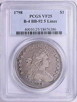 1798 Draped Bust Silver Dollar B-4 BB-92 5 Lines Knob 9 PCGS VF-25