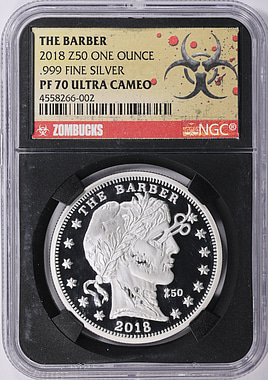 2018 Silver 1oz Z50 Zombucks The Barber Round NGC Proof-70 UC