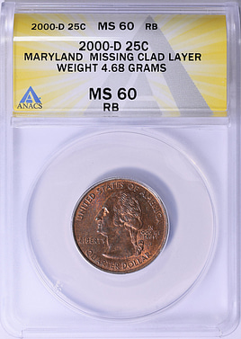 Mint Error 2000-D Maryland State Quarter Missing Clad Layer ANACS