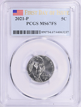 2021-P Jefferson Nickel First Day of Issue PCGS MS-67 FS (Item