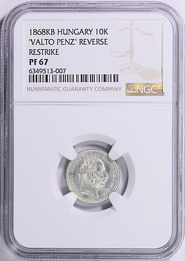 Hungary 1868-KB Silver 10 Krajczar Restrike KM-444 NGC Proof-67