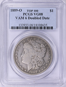 1889-O Morgan Silver Dollar Doubled Date VAM-6 *Top 100* PCGS VG