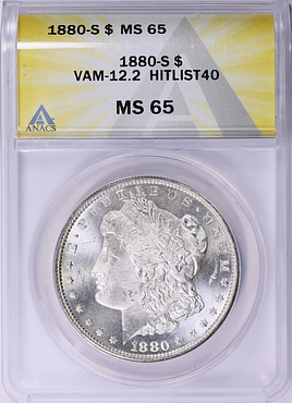 1880-S Morgan Silver Dollar VAM-12.1 Hitlist 40 ANACS MS-65