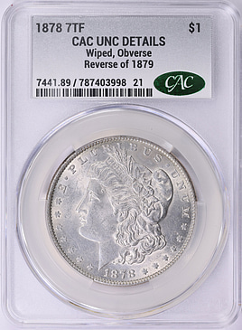 1878 Morgan Silver Dollar 7 Tailfeathers, Reverse of 1879 CACG Unc