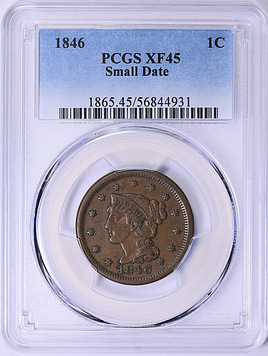 1846 Braided Hair Cent Small Date PCGS XF-45 BN (Item 2027113