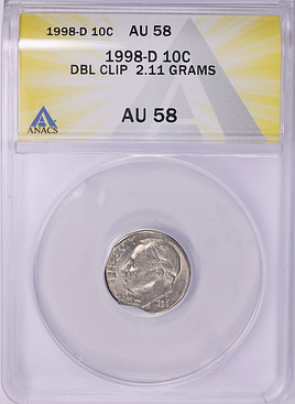 Mint Error 1998-D Roosevelt Dime Double Clip 2.11 Grams ANACS AU